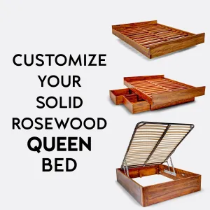 CUSTOMIZE YOUR ROSEWOOD QUEEN BED