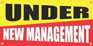 Under New Management 2ftx4ft Vinyl Retail Banner Sign